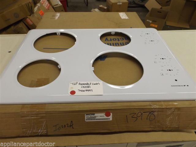 Maytag Admiral Stove 74009997 Top Assembly (wht) NEW IN BOX Maytag Admiral Stove 74009997 Top Assembly (wht) NEW IN BOX